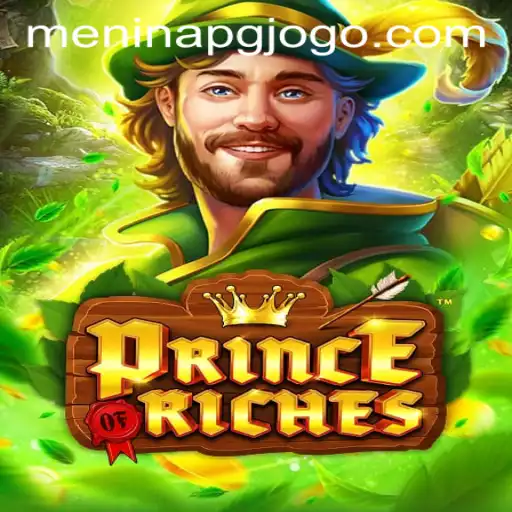 Discover the Thrilling World of PrinceOfRiches: A Game Like No Other