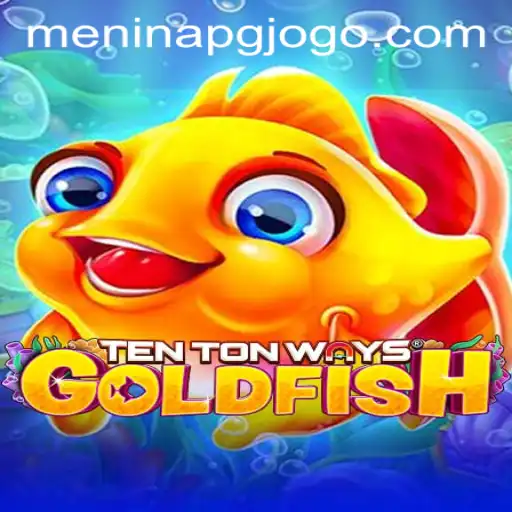 Mastering TenTonWaysGoldfish: Dive into the Exciting World of Meninapg PH Login